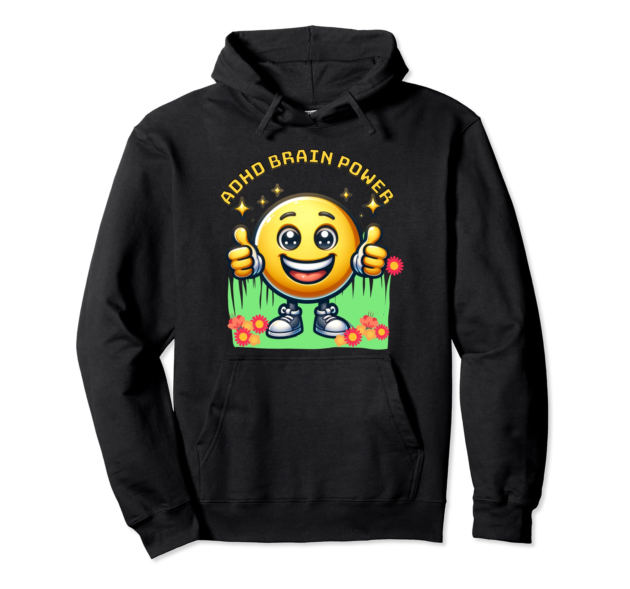 Adhd Brain Power Smilie Face Funny Hoodie - Novelty Apparel for Adults - T-Shirt, Sweatshirt, Hoodie