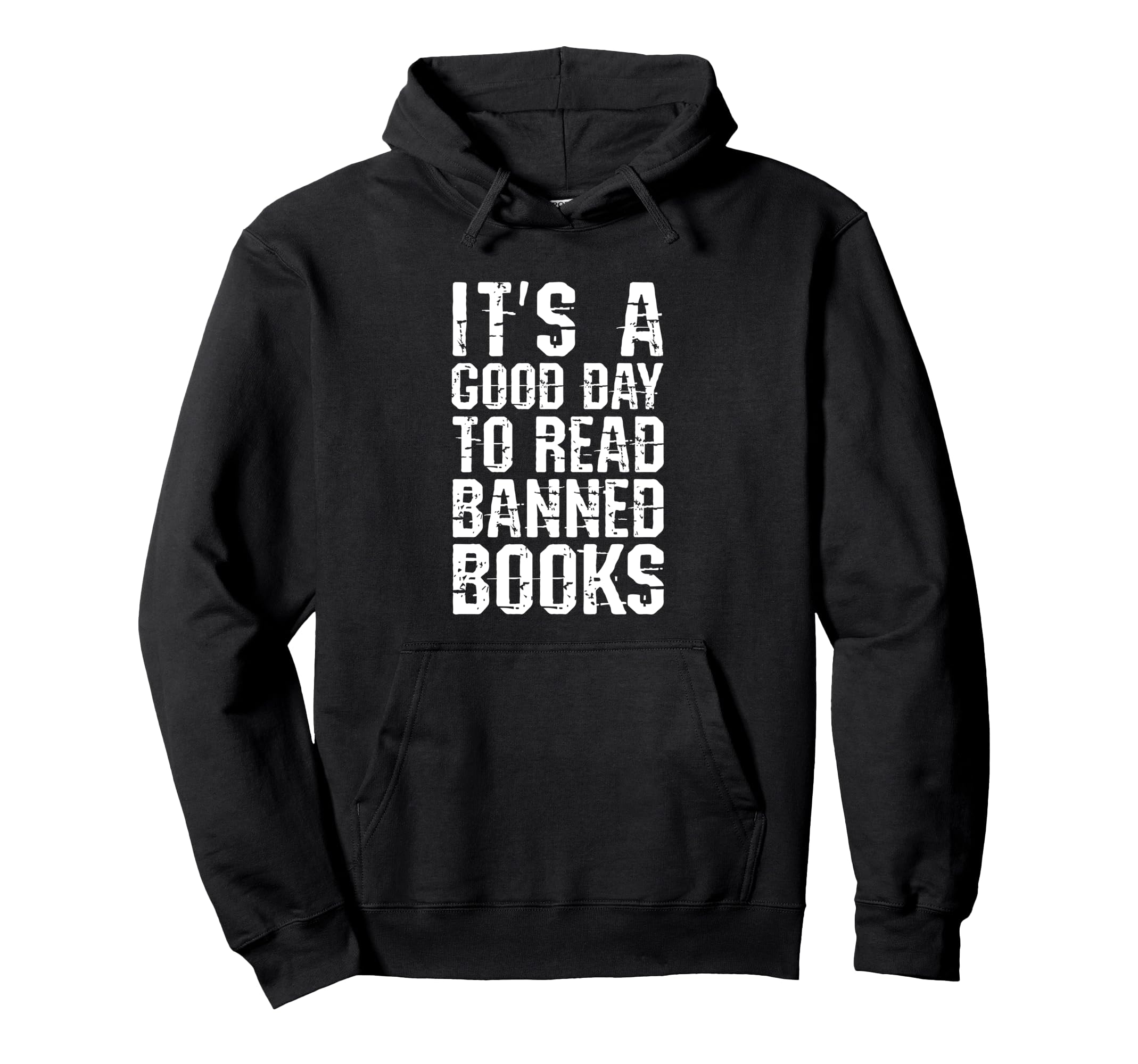Good To Read Banned Books Grunge Hoodie - Novelty Apparel Men Women - T-Shirt, Sweatshirt, Hoodie