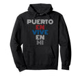 Puerto En Vive En Mi Puerto Rican Home Hoodie - Unique Graphic Men Women - T-Shirt, Sweatshirt, Hoodie