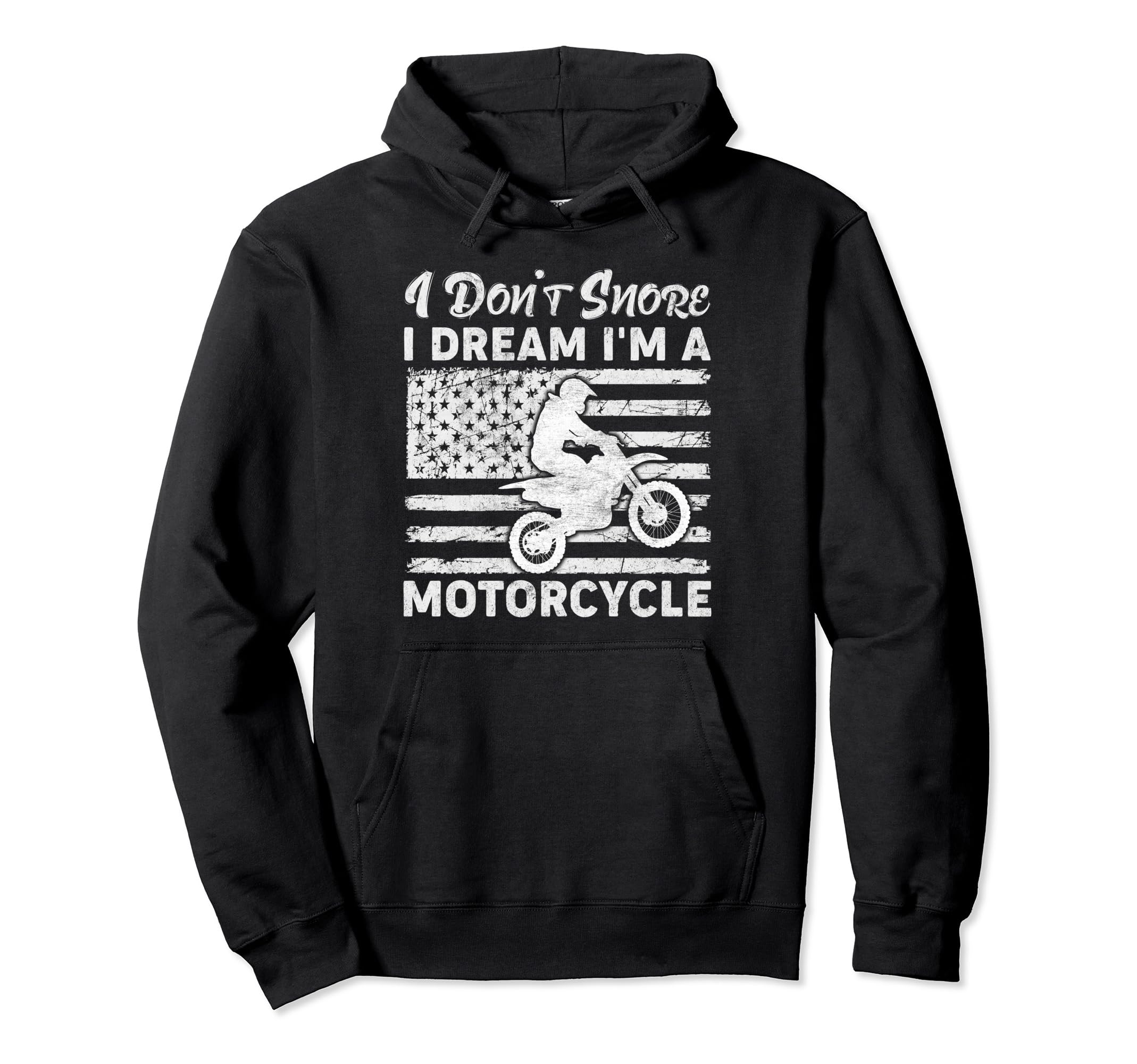 American Flag I Dont Snore I Dream Im Hoodie - Minimalist Print for Adults - T-Shirt, Sweatshirt, Hoodie