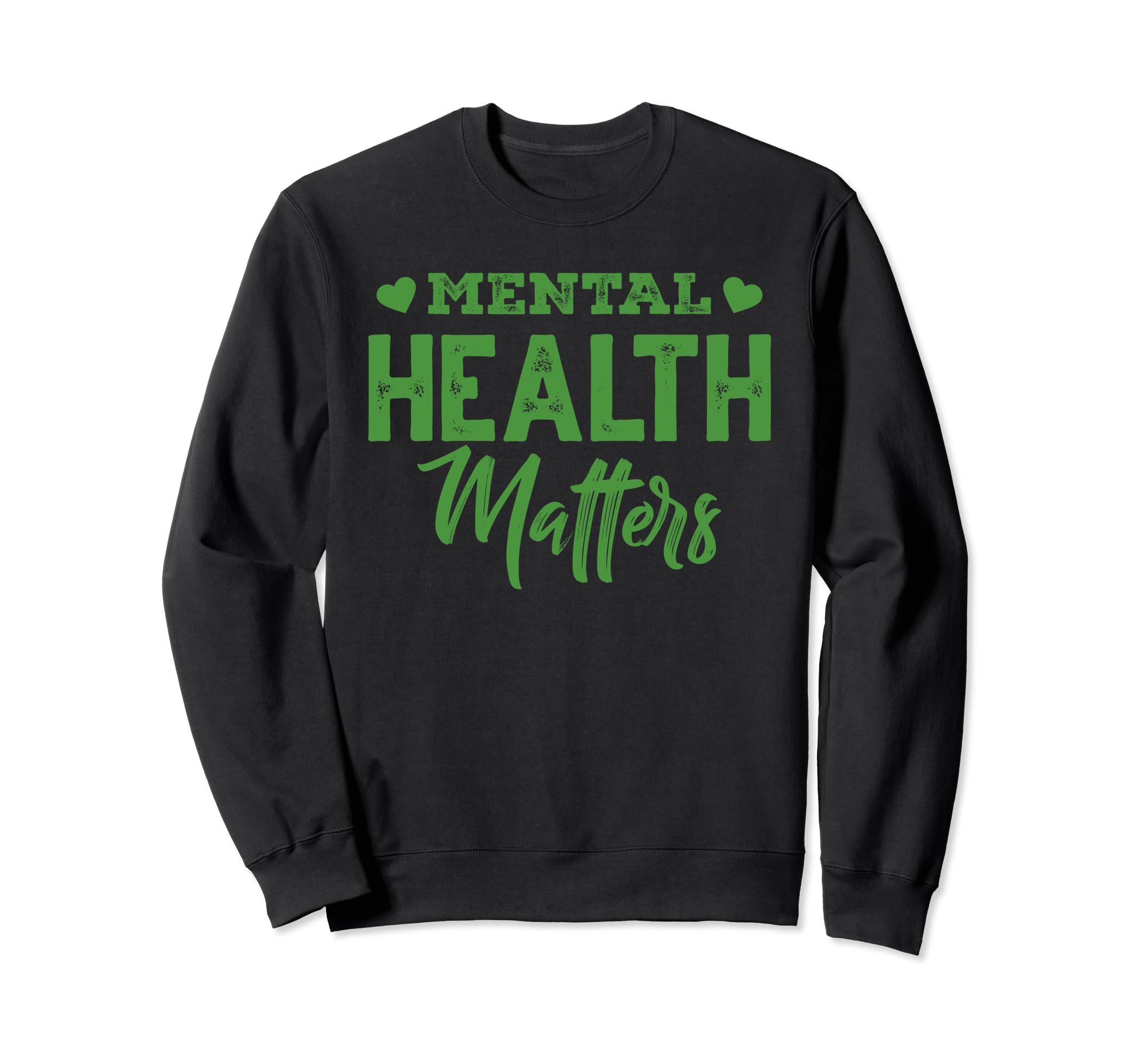 Green Ribbon Mental Health Awareness Sweatshirt - Aesthetic Graphic Unisex - T-Shirt, Sweatshirt, Hoodie