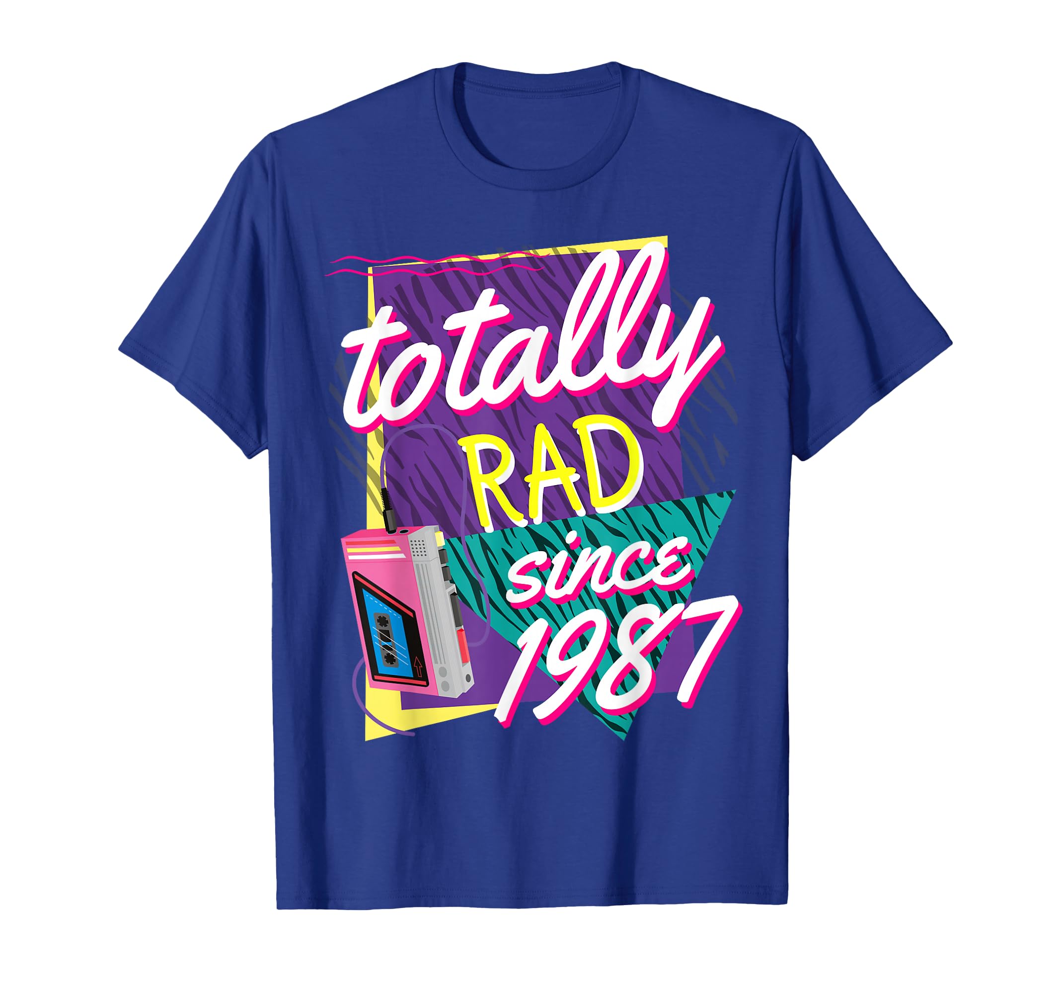 Totally Rad 80S Throwback Funny 1987 T-Shirt - Novelty Apparel for Adults - T-Shirt, Sweatshirt, Hoodie