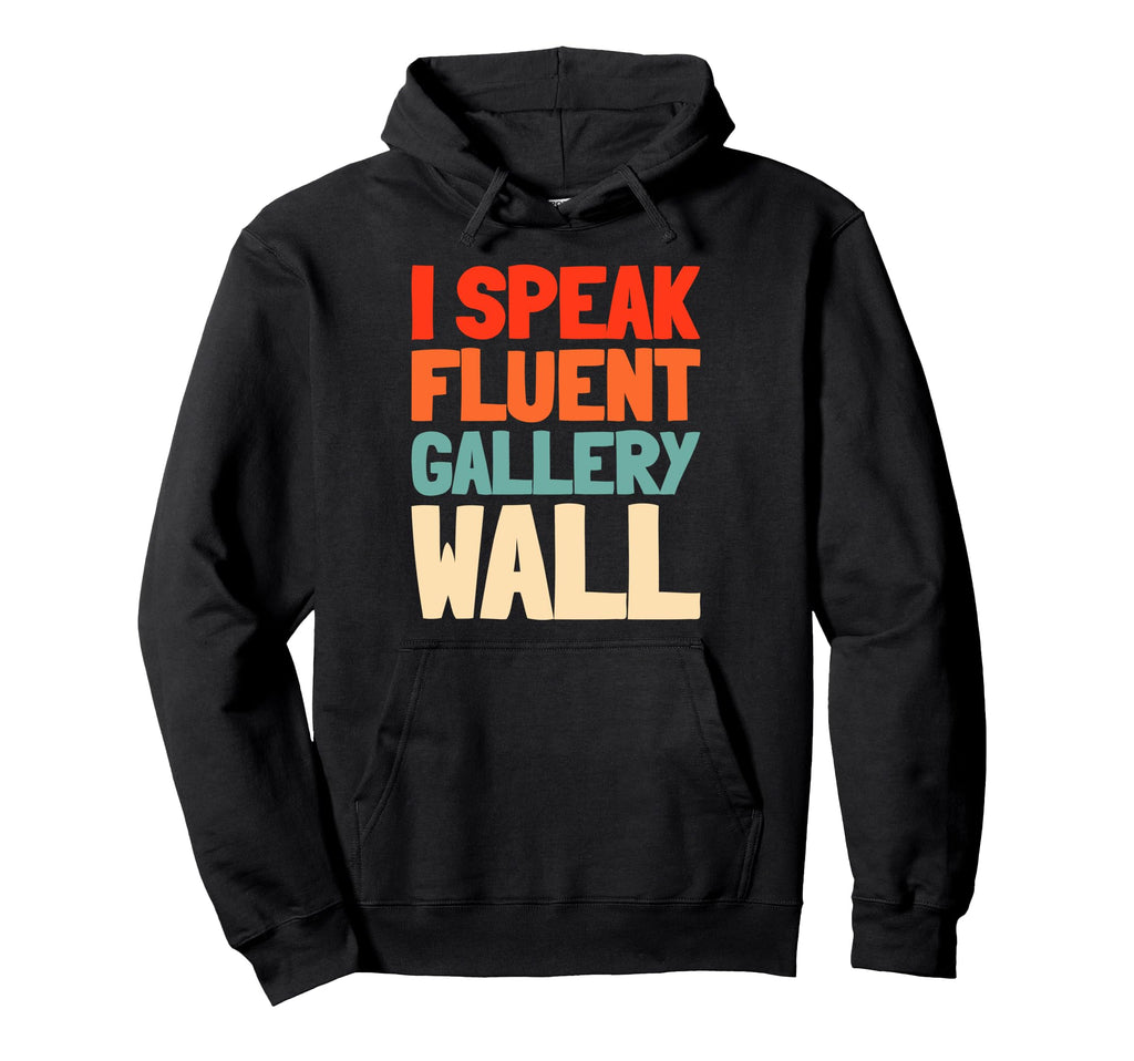 Gallery Curator Collection Art Dealer Hoodie - Novelty Apparel Men Women - T-Shirt, Sweatshirt, Hoodie