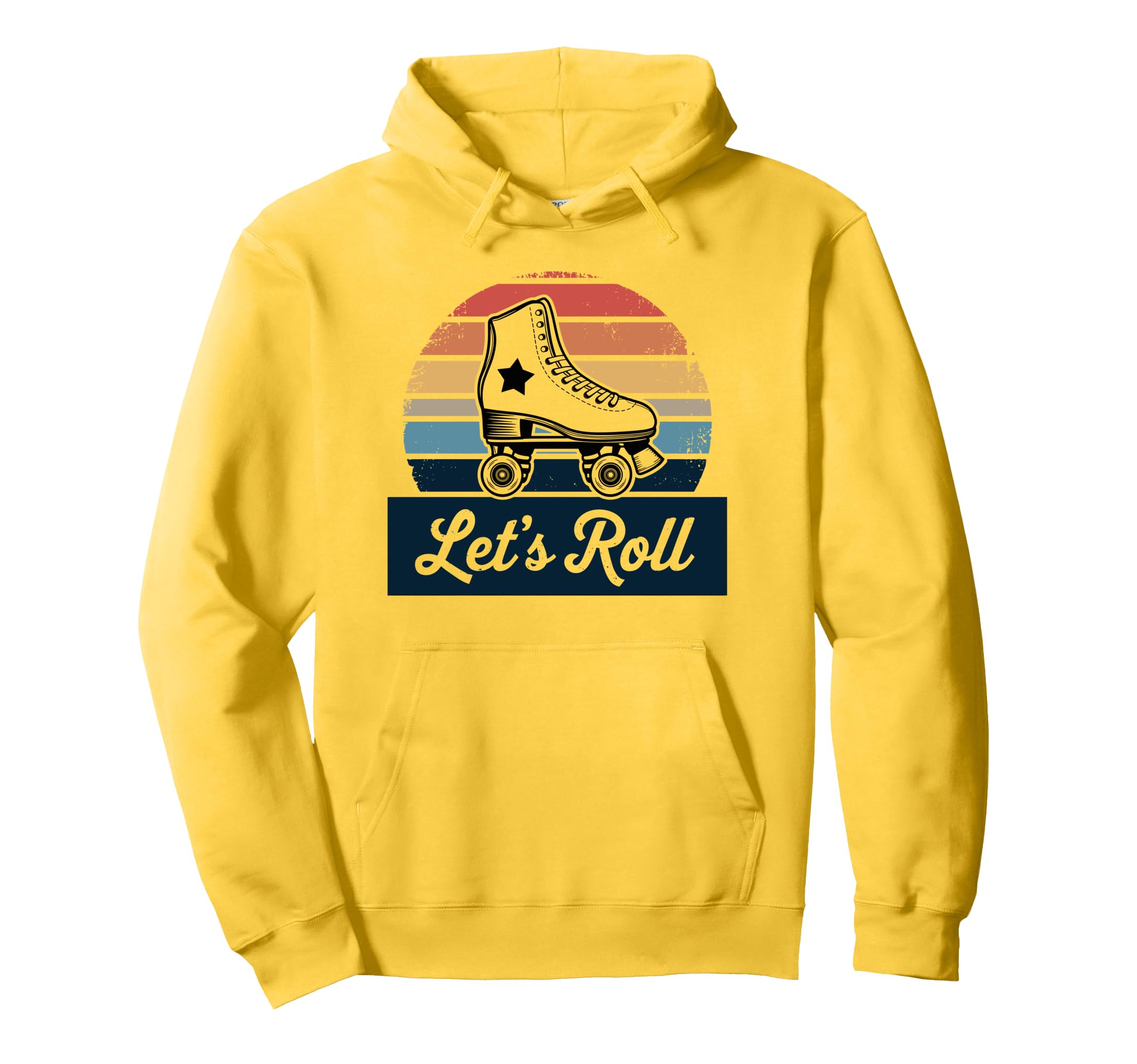 Let S Roll Roller Skating Skater Skate 70S Hoodie - Unique Graphic Unisex - T-Shirt, Sweatshirt, Hoodie