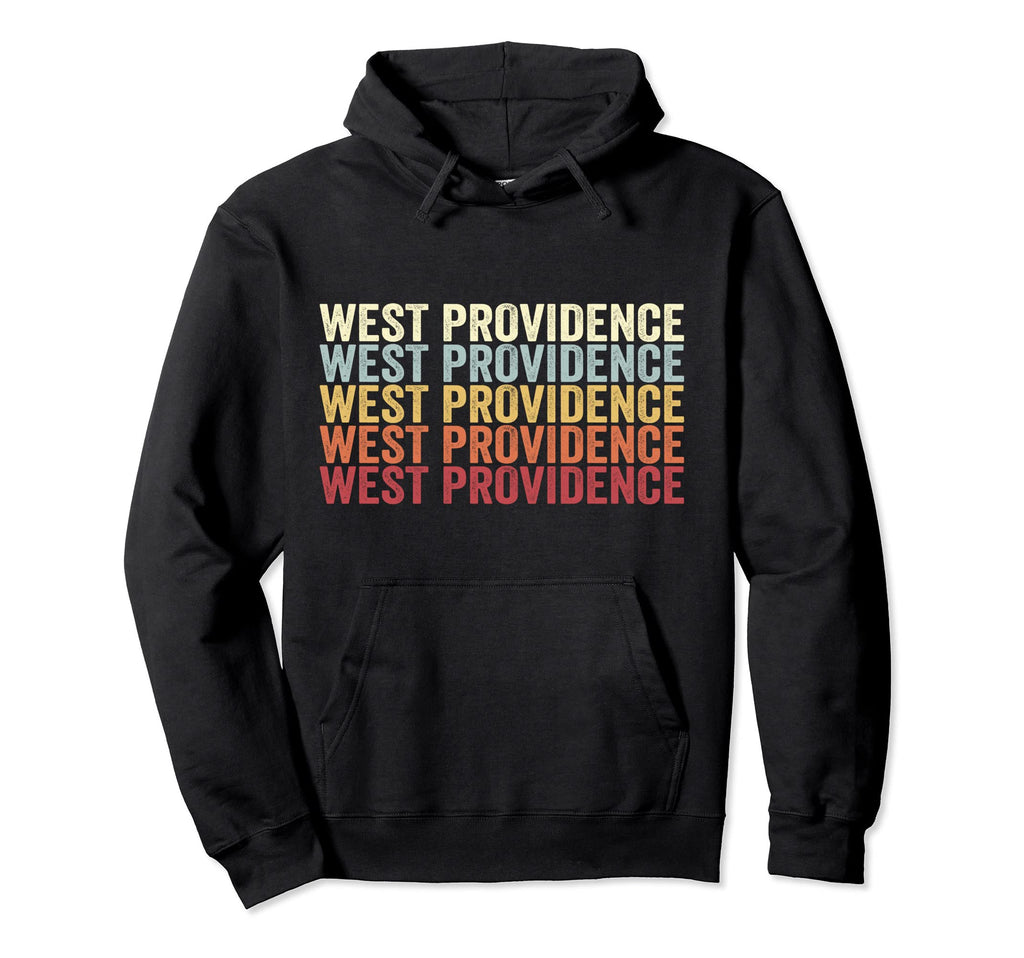 West Providence Pennsylvania West Hoodie - Novelty Apparel Men Women - T-Shirt, Sweatshirt, Hoodie