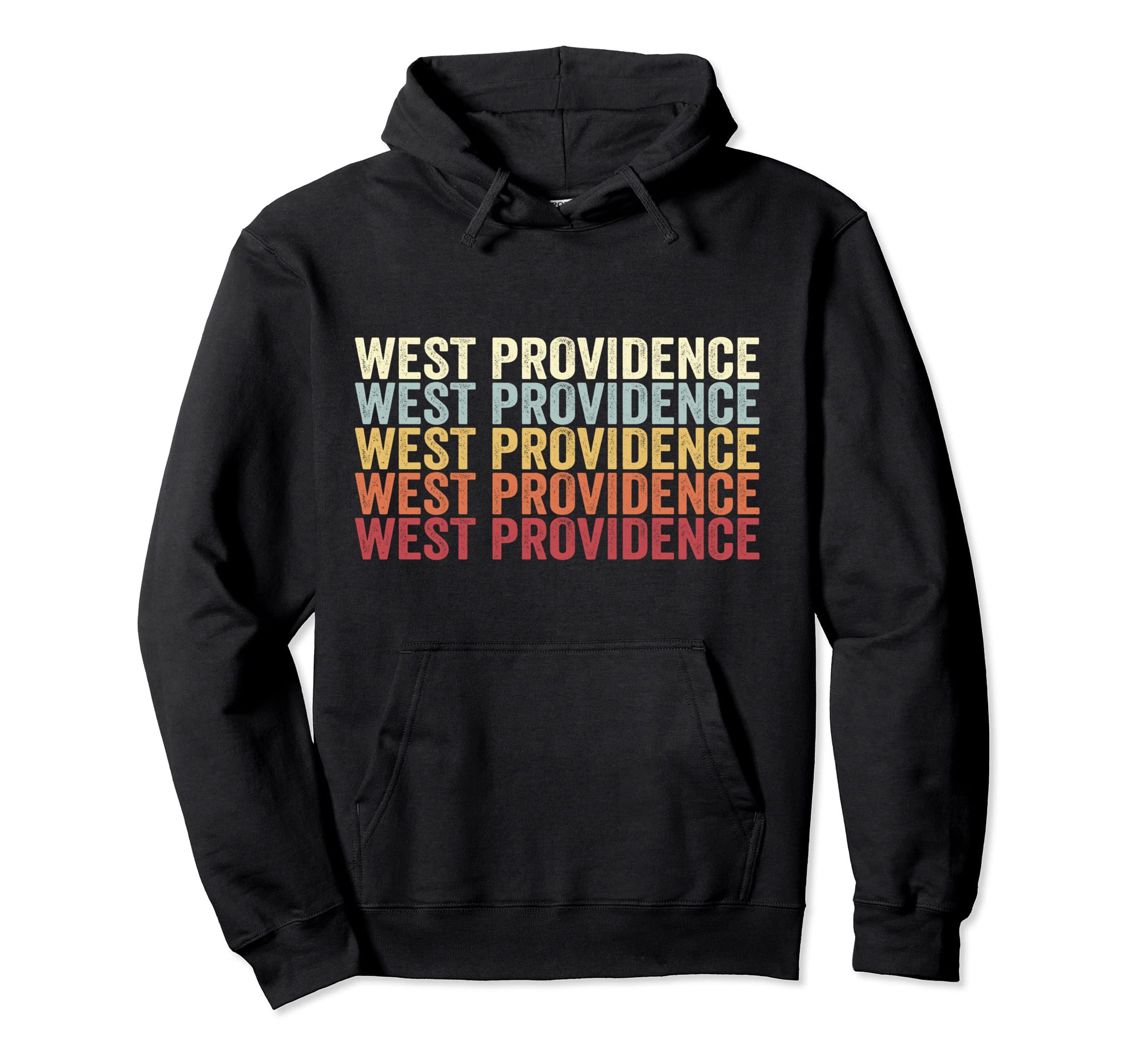 West Providence Pennsylvania West Hoodie - Novelty Apparel Men Women - T-Shirt, Sweatshirt, Hoodie