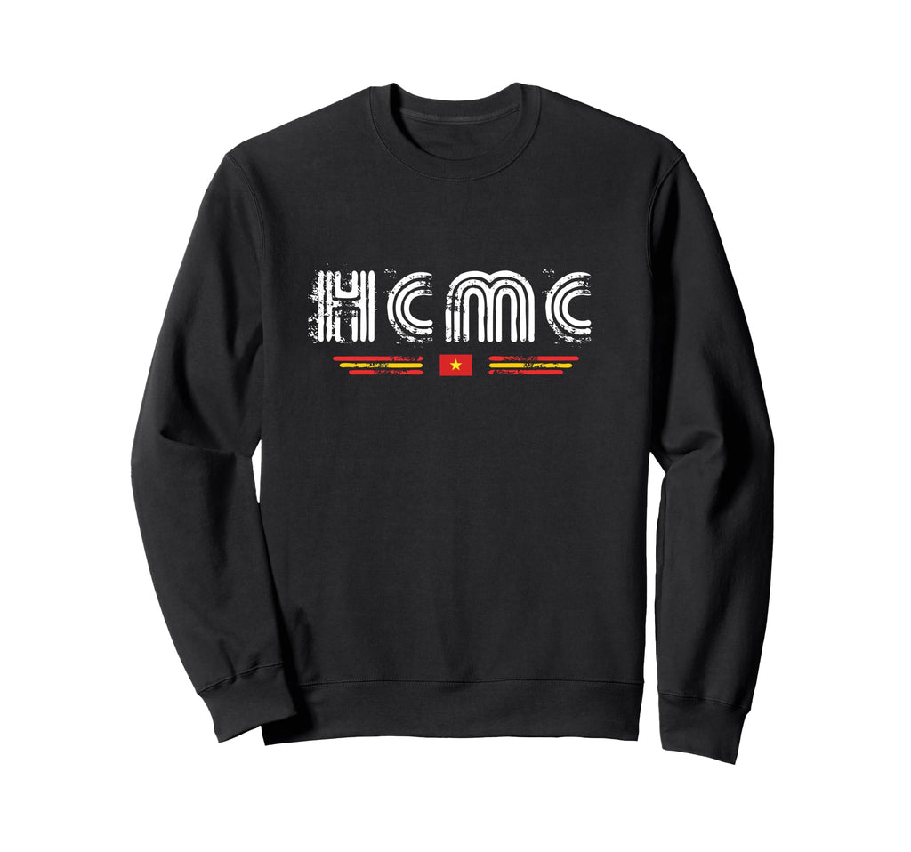 Ho Chi Minh City Hcmc Vietnam 70S 80S Sweatshirt - Graphic Print Unisex - T-Shirt, Sweatshirt, Hoodie