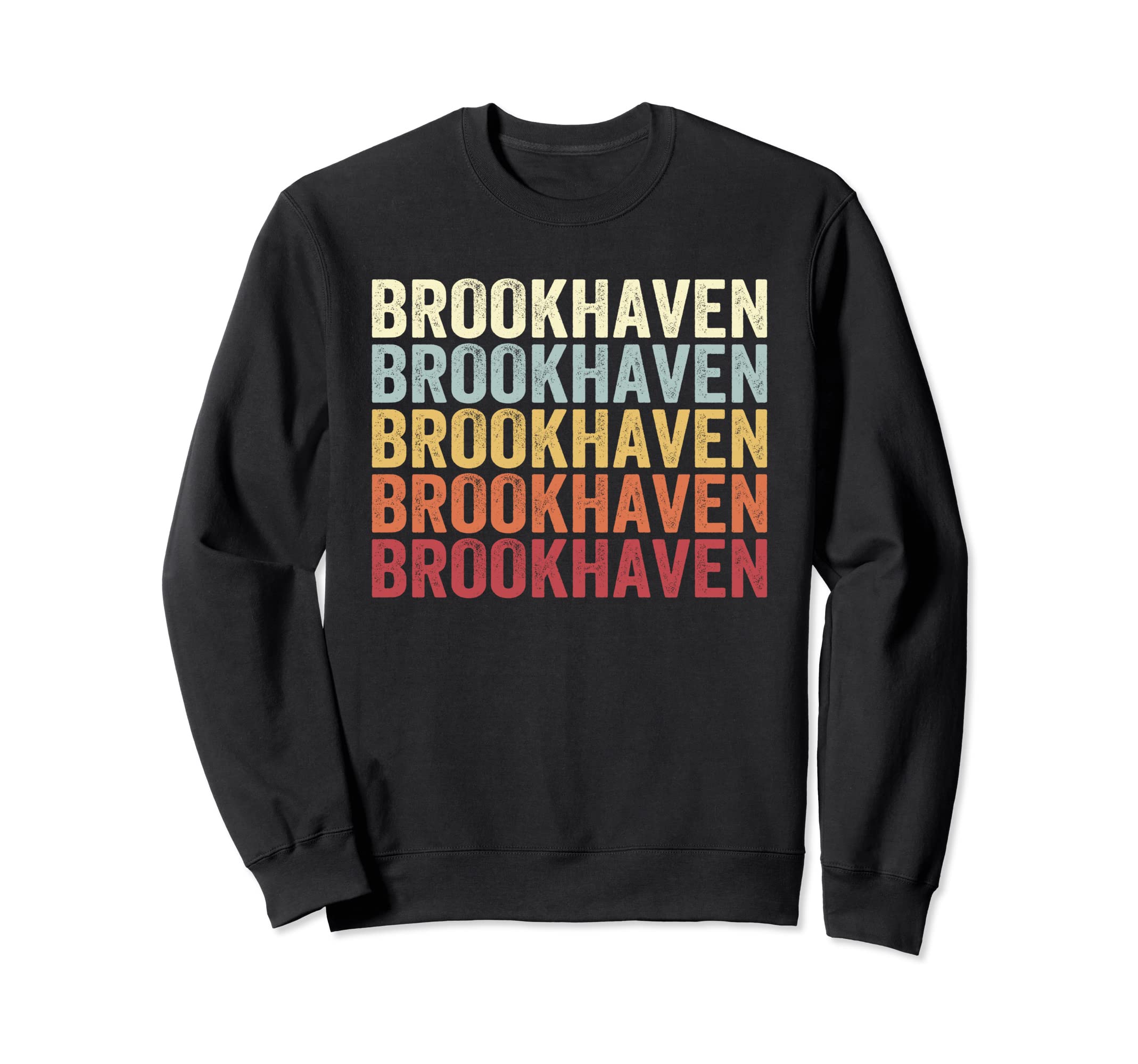 Brookhaven West Virginia Brookhaven Wv Sweatshirt - Trendy Graphic Unisex - T-Shirt, Sweatshirt, Hoodie