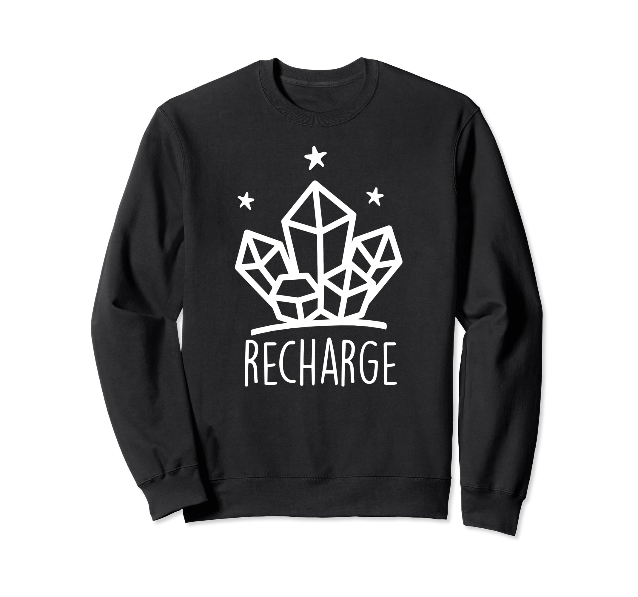 Metaphysical Crystal Recharge Energy Sweatshirt - Unique Graphic Unisex - T-Shirt, Sweatshirt, Hoodie