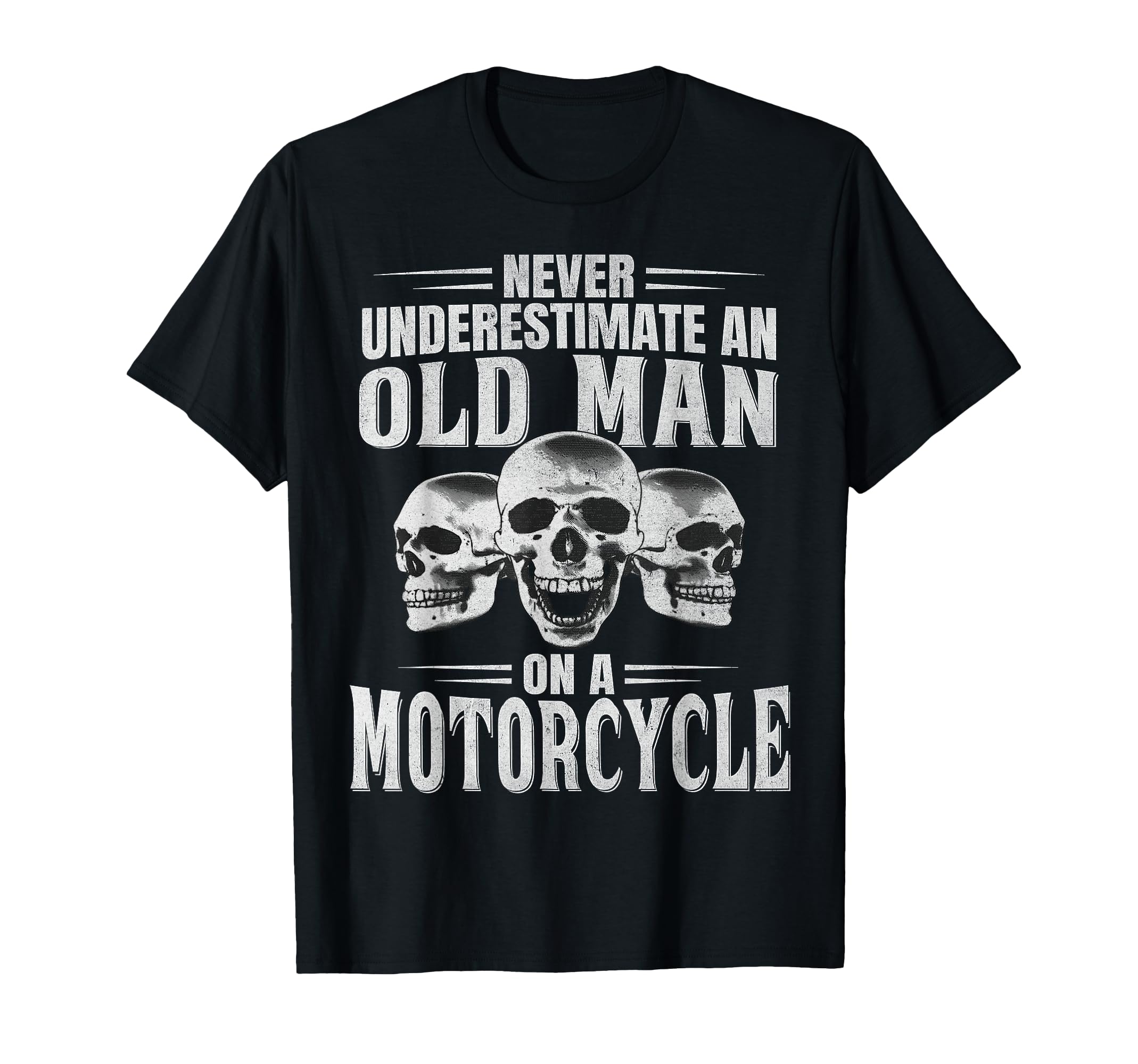 Funny Never Underestimate Old T-Shirt - Custom Art Print for Adults - T-Shirt, Sweatshirt, Hoodie