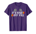 Its Race Day Yall Funny Racing Drag Car T-Shirt - Graphic Print Men Women - T-Shirt, Sweatshirt, Hoodie