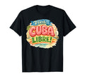 Viva Cuba Libre Cuban Typography T-Shirt - Graphic Print Unisex - T-Shirt, Sweatshirt, Hoodie