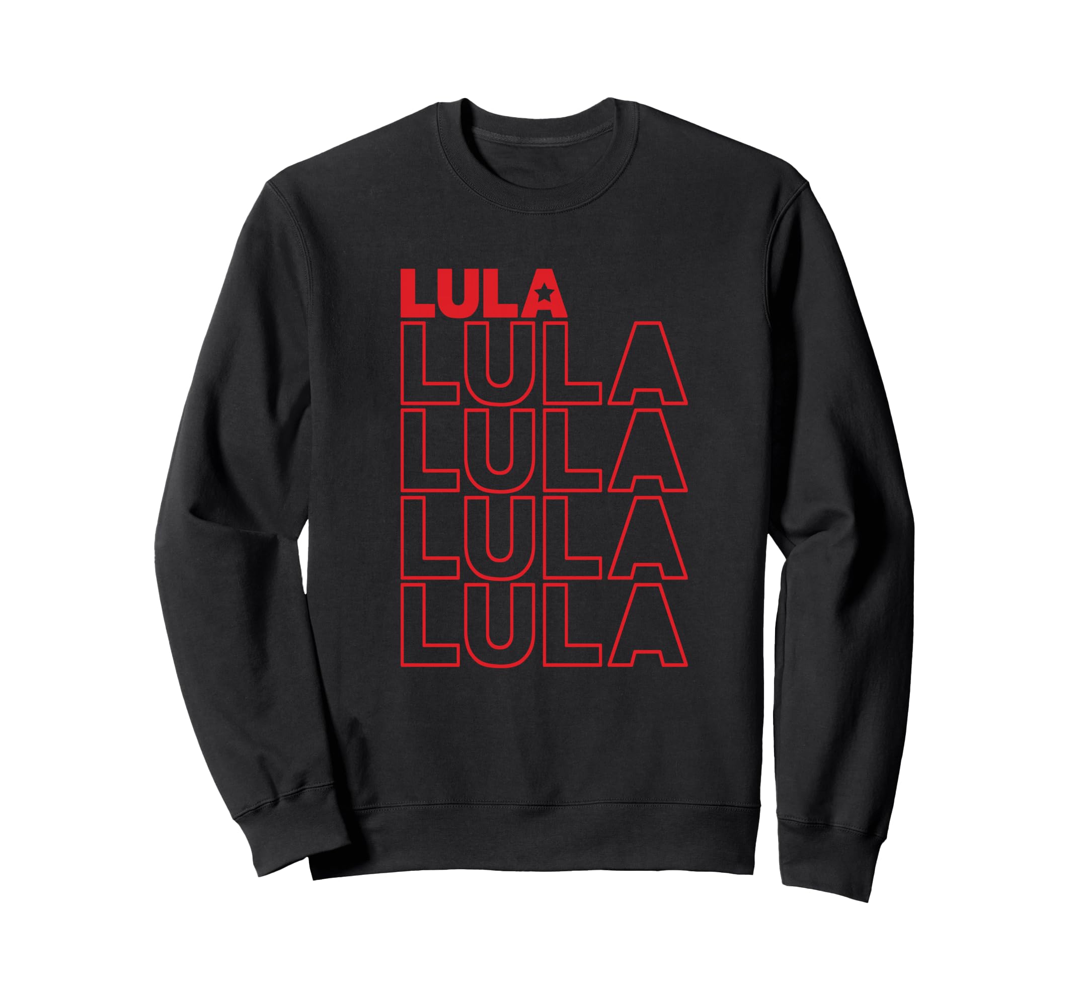 Lula 2026 President Brazil Sweatshirt - Aesthetic Graphic Unisex - T-Shirt, Sweatshirt, Hoodie