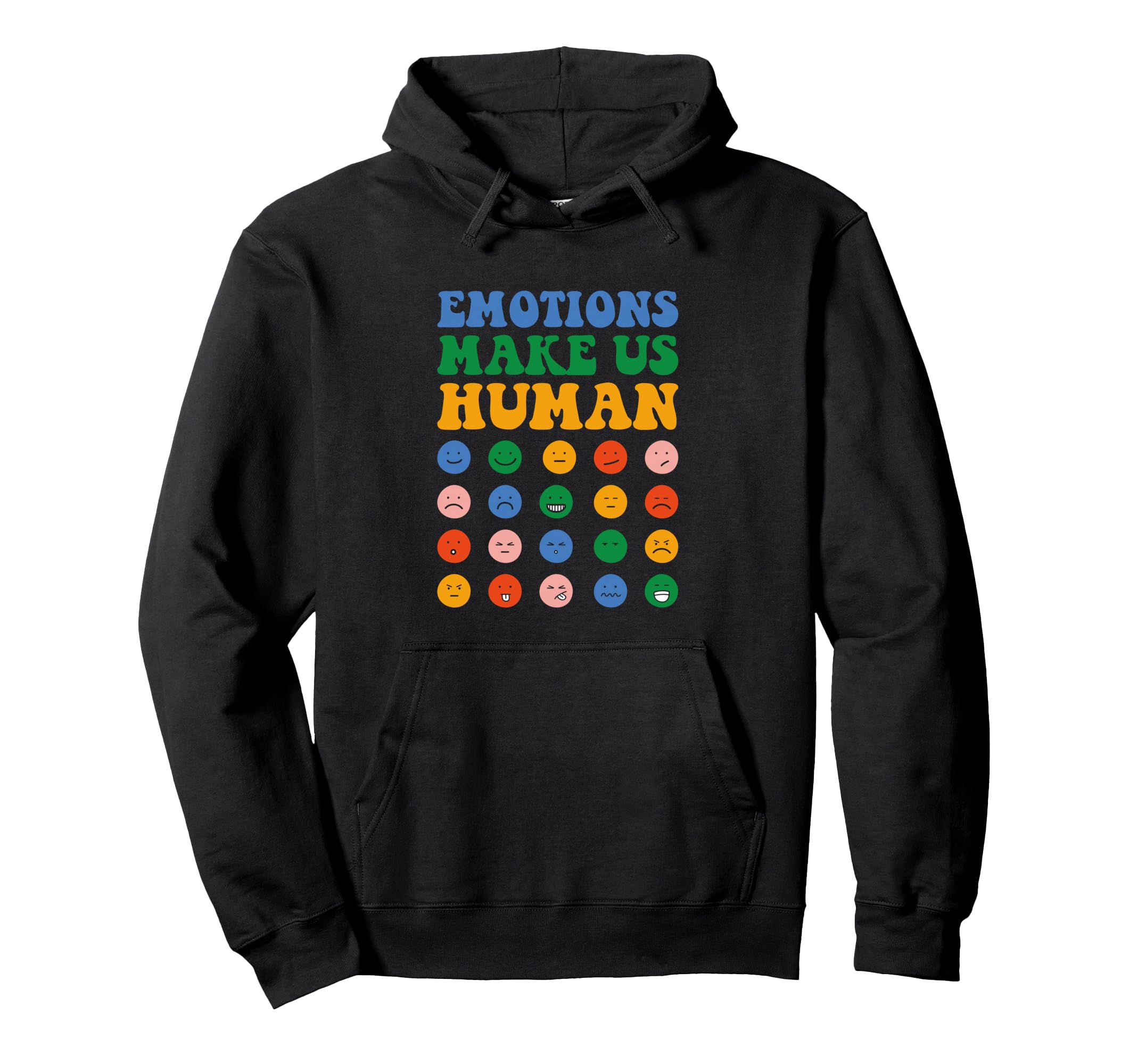 Emotions Make Us Human Mental Health Hoodie - Aesthetic Graphic Men Women - T-Shirt, Sweatshirt, Hoodie
