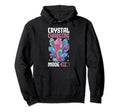 Crystal Healing Crystal Whisperer Hoodie - Aesthetic Graphic for Adults - T-Shirt, Sweatshirt, Hoodie