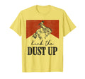 Kick Dust Up Cowboy Western Country Cowgirls T-Shirt - Graphic Print Unisex - T-Shirt, Sweatshirt, Hoodie