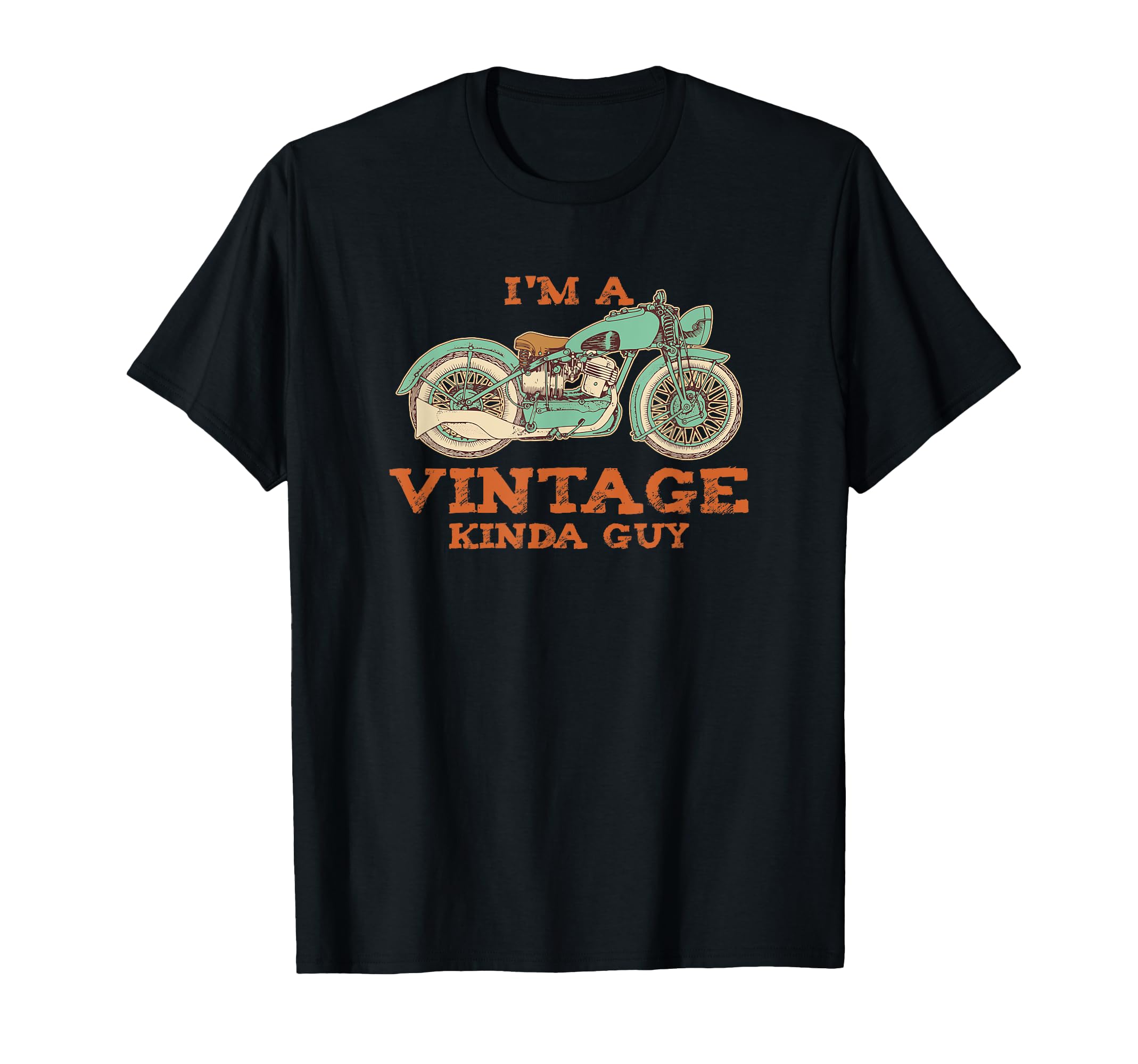 Im Kinda Guy Funny Motorcycle Gift T-Shirt - Custom Art Print Men Women - T-Shirt, Sweatshirt, Hoodie