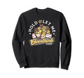Hold Let Me Overthink This Funny And Sweatshirt - Graphic Print Men Women - T-Shirt, Sweatshirt, Hoodie