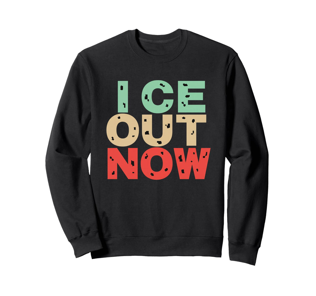 Ice Out Now Bold Block Letter Pop Sweatshirt - Custom Art Print Men Women - T-Shirt, Sweatshirt, Hoodie