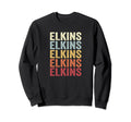 Elkins West Virginia Elkins Wv Text Sweatshirt - Fun Novelty Design Unisex - T-Shirt, Sweatshirt, Hoodie