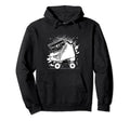 Roller Skates Fun Skating Lifestyle Hoodie - Trendy Graphic Men Women - T-Shirt, Sweatshirt, Hoodie