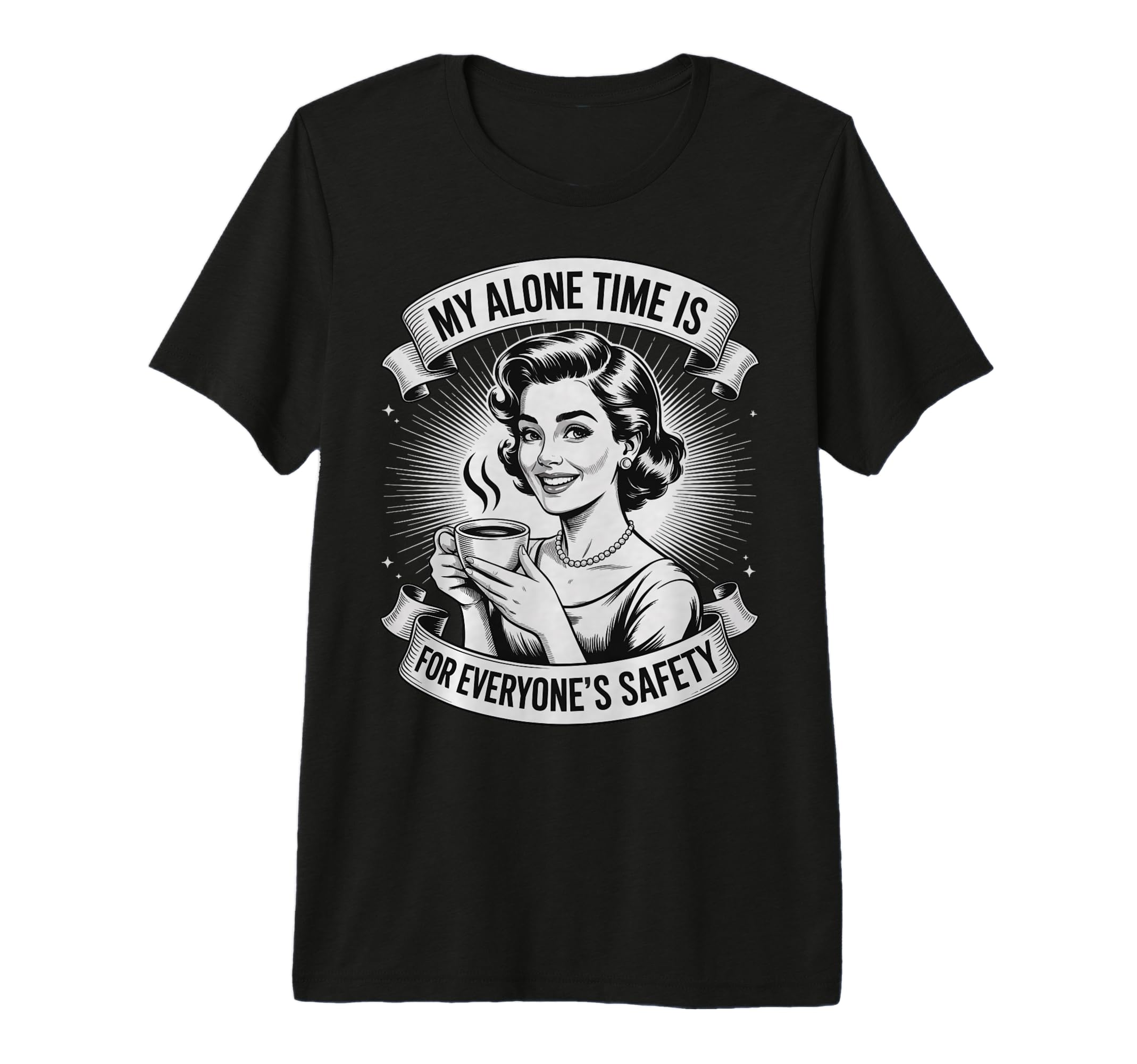 My Alone Time Is Everyones Safety Tri T-Shirt - Aesthetic Graphic Unisex - T-Shirt, Sweatshirt, Hoodie