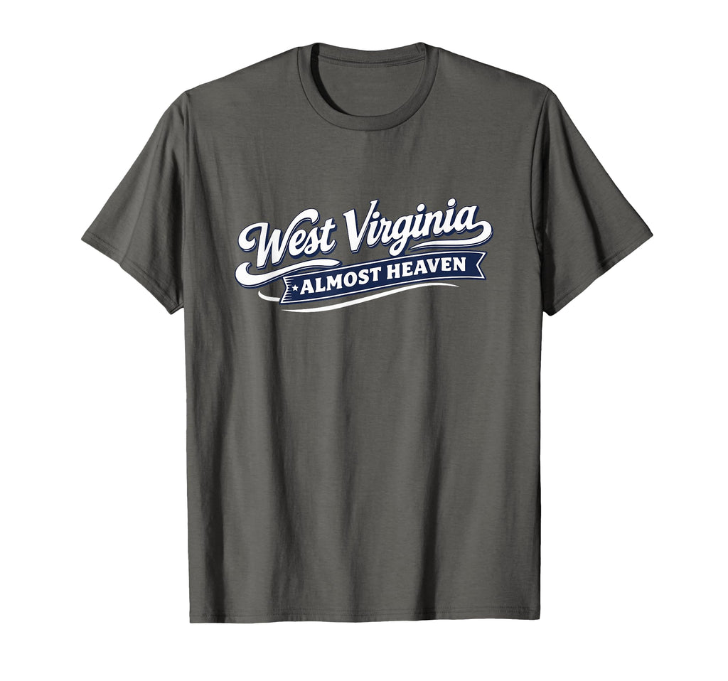 West Virginia Script Almost Heaven T-Shirt - Trendy Graphic Men Women - T-Shirt, Sweatshirt, Hoodie