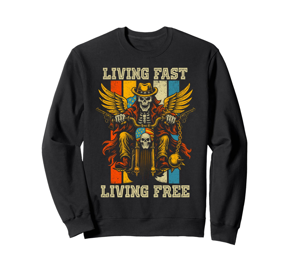 Living Fast Free Motorcycle Sweatshirt - Casual Everyday Wear Men Women - T-Shirt, Sweatshirt, Hoodie