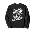 Daddy Century Lettering Typography Sweatshirt - Graphic Print Men Women - T-Shirt, Sweatshirt, Hoodie