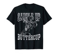 Saddle Up Buttercup Cowboy Cowgirl T-Shirt - Trendy Graphic Unisex - T-Shirt, Sweatshirt, Hoodie