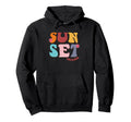 Sunset Chaser Vibes Artistic Typography Hoodie - Custom Art Print Men Women - T-Shirt, Sweatshirt, Hoodie