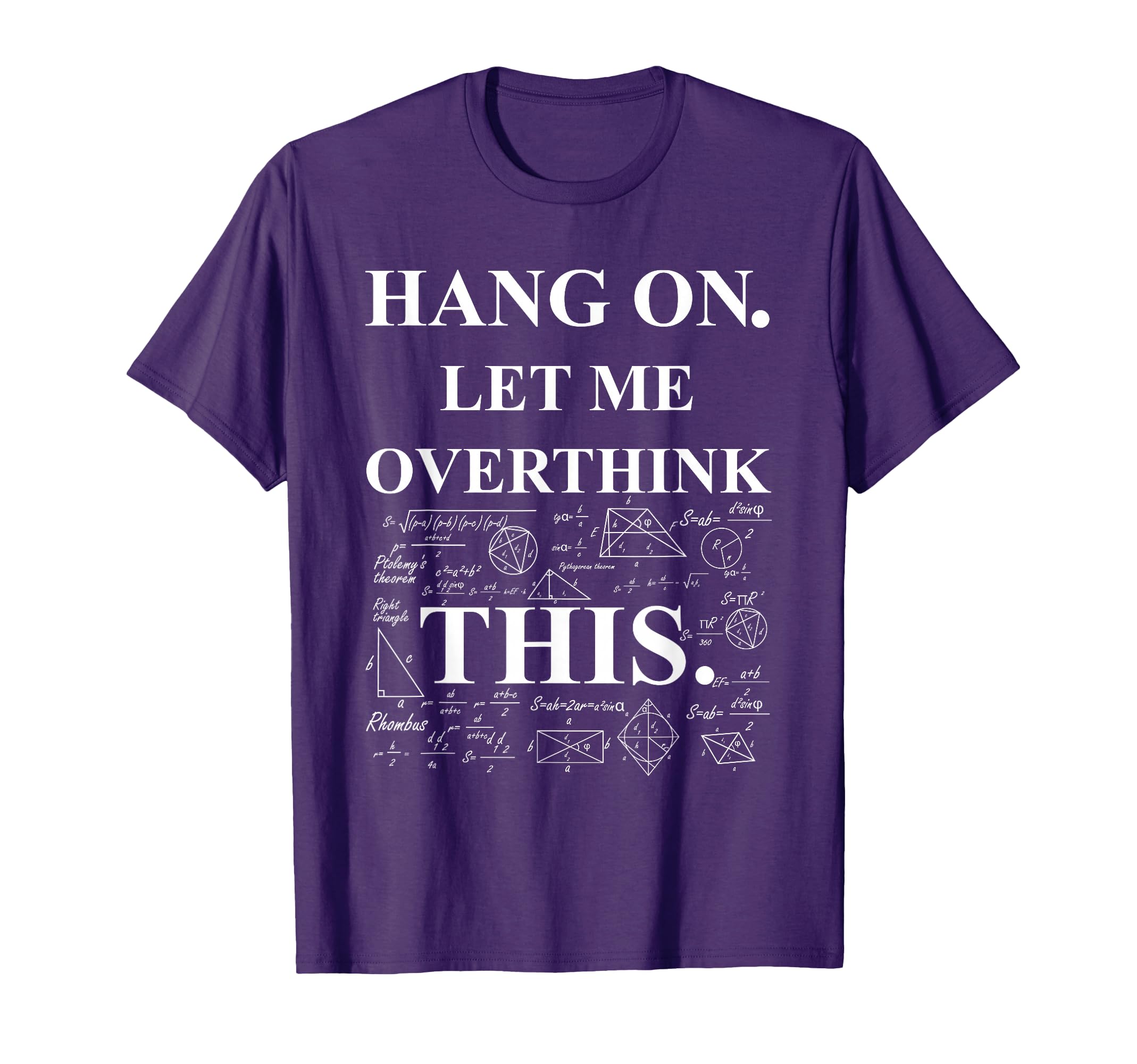 Hang Let Me Overthink This Back To School T-Shirt - Unique Graphic Unisex - T-Shirt, Sweatshirt, Hoodie
