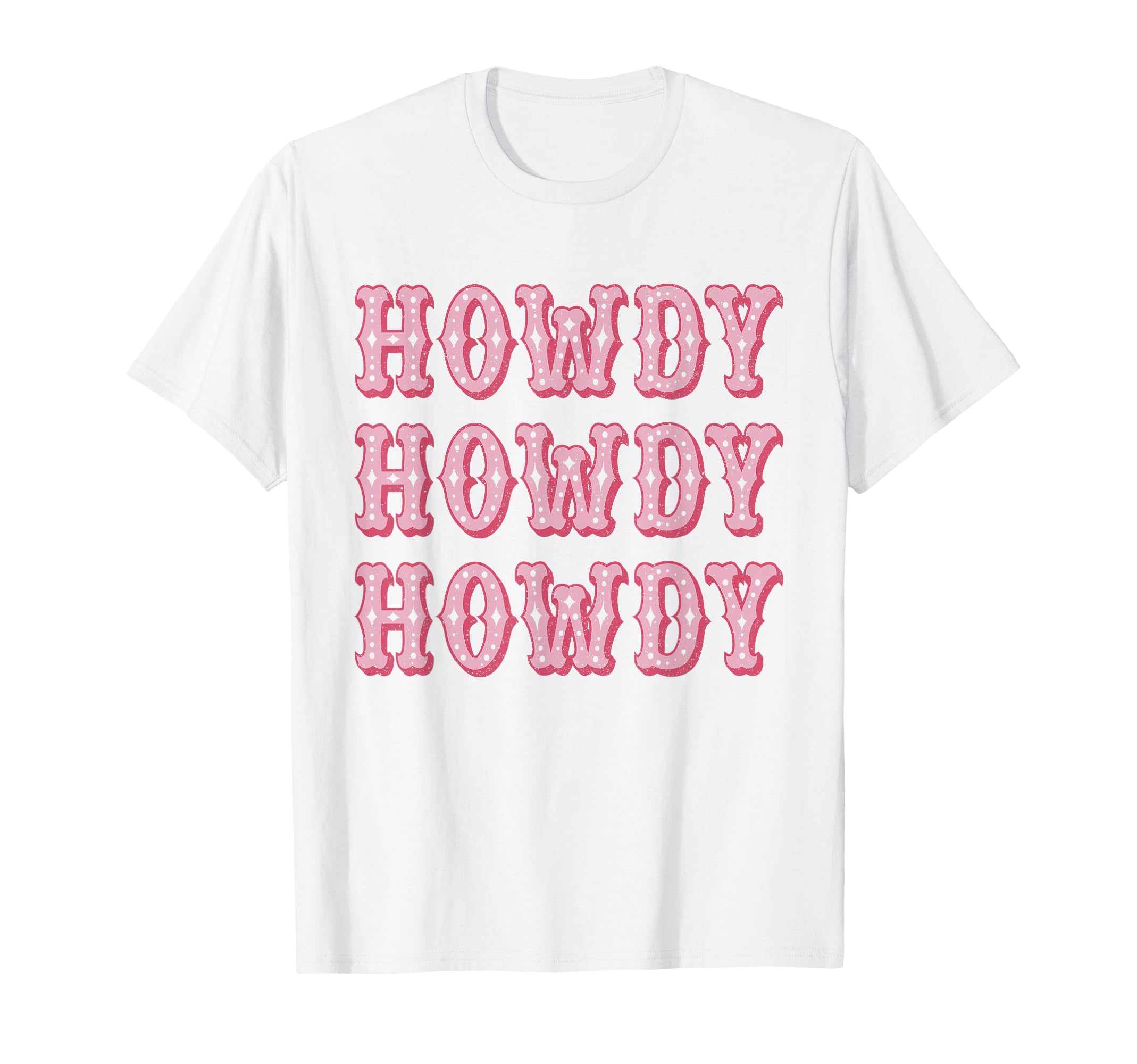 White Howdy Rodeo Western Country T-Shirt - Fun Novelty Design Men Women - T-Shirt, Sweatshirt, Hoodie