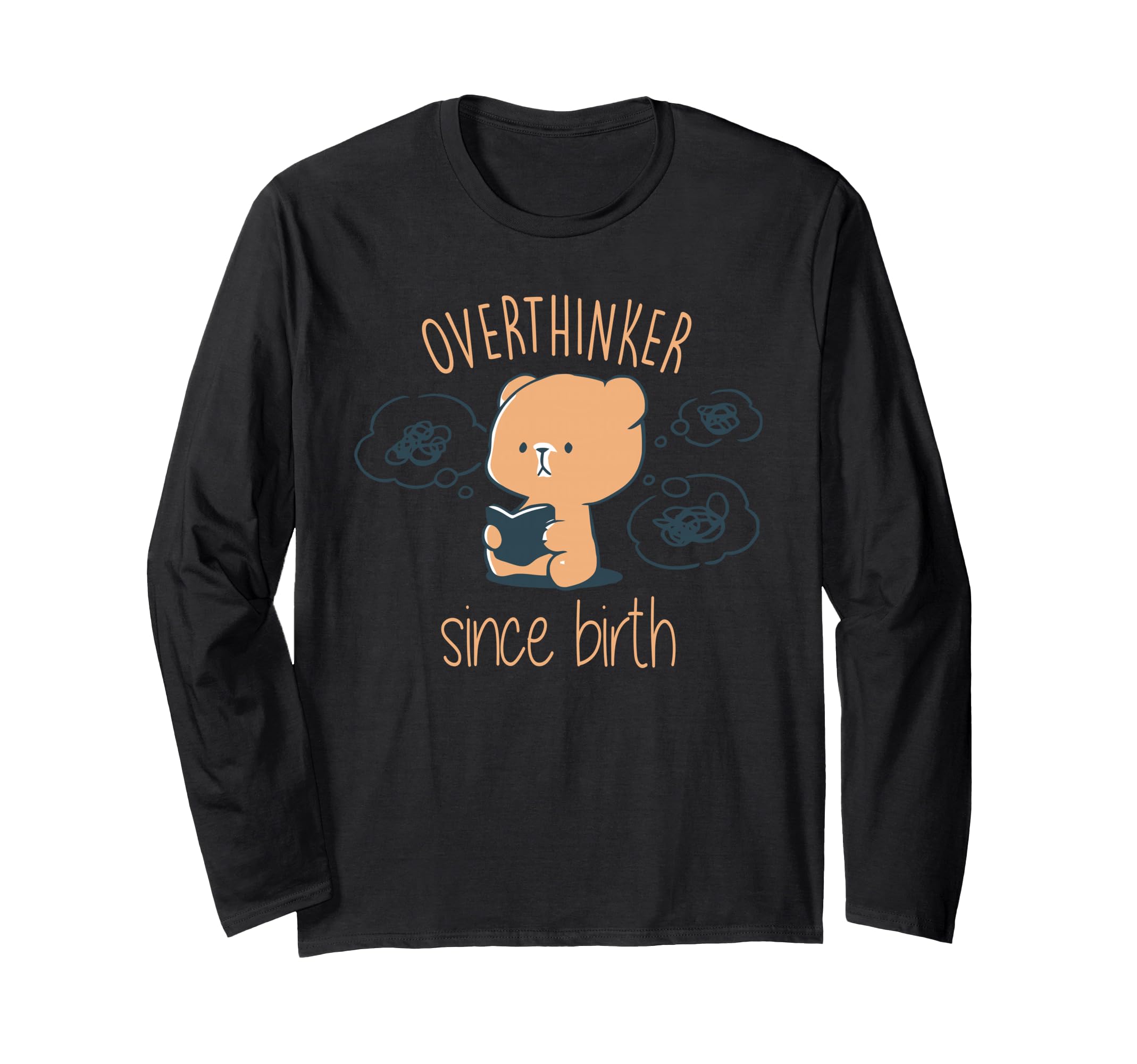 Overthinker Since Birth Funny T-Shirt - Minimalist Print Men Women - T-Shirt, Sweatshirt, Hoodie