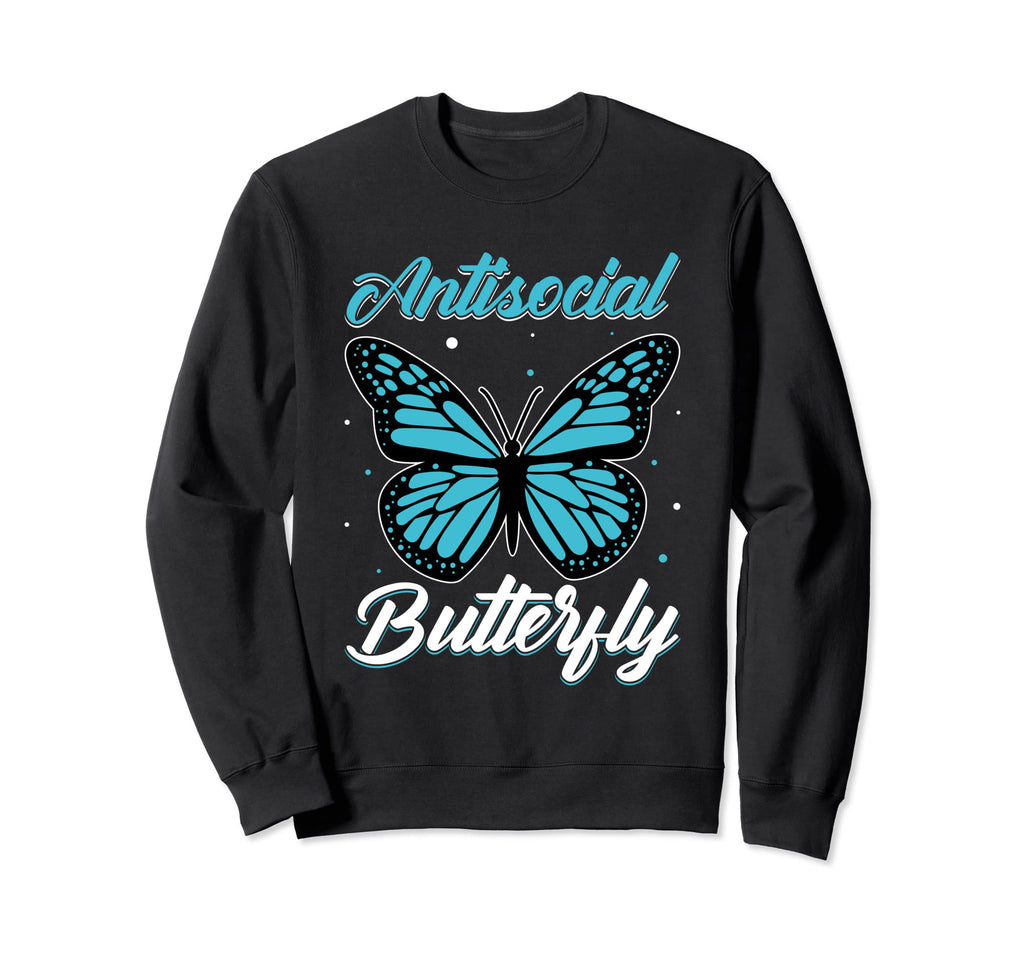 Antisocial Butterfly Loner Reserved Sweatshirt - Graphic Print Men Women - T-Shirt, Sweatshirt, Hoodie