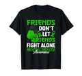 Dont Let Friends Fight Alone I T-Shirt - Novelty Apparel for Adults - T-Shirt, Sweatshirt, Hoodie