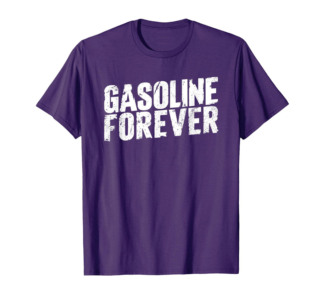 Funny Car Gasoline Forever T-Shirt - Aesthetic Graphic for Adults - T-Shirt, Sweatshirt, Hoodie