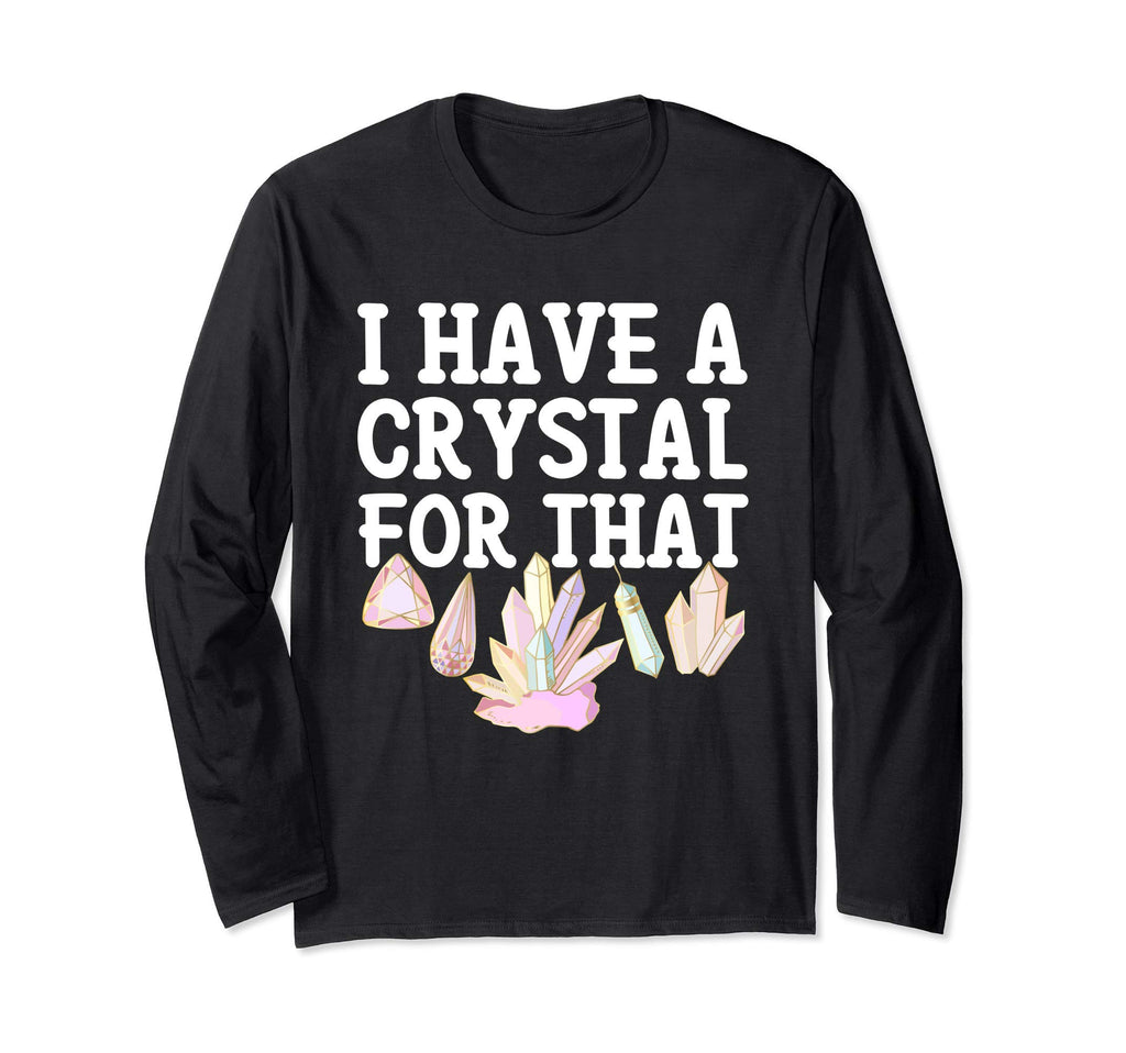 Funny Crystal Lover Witchy Sage T-Shirt - Custom Art Print for Adults - T-Shirt, Sweatshirt, Hoodie