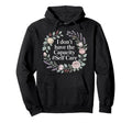 I Dont Have Capacity Self Care Burnout Hoodie - Unique Graphic for Adults - T-Shirt, Sweatshirt, Hoodie