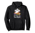 No Tricks Just Treat Myself Halloween Hoodie - Aesthetic Graphic Men Women - T-Shirt, Sweatshirt, Hoodie