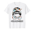 Mental Health Life Messy Hair Bun T-Shirt - Casual Everyday Wear Unisex - T-Shirt, Sweatshirt, Hoodie