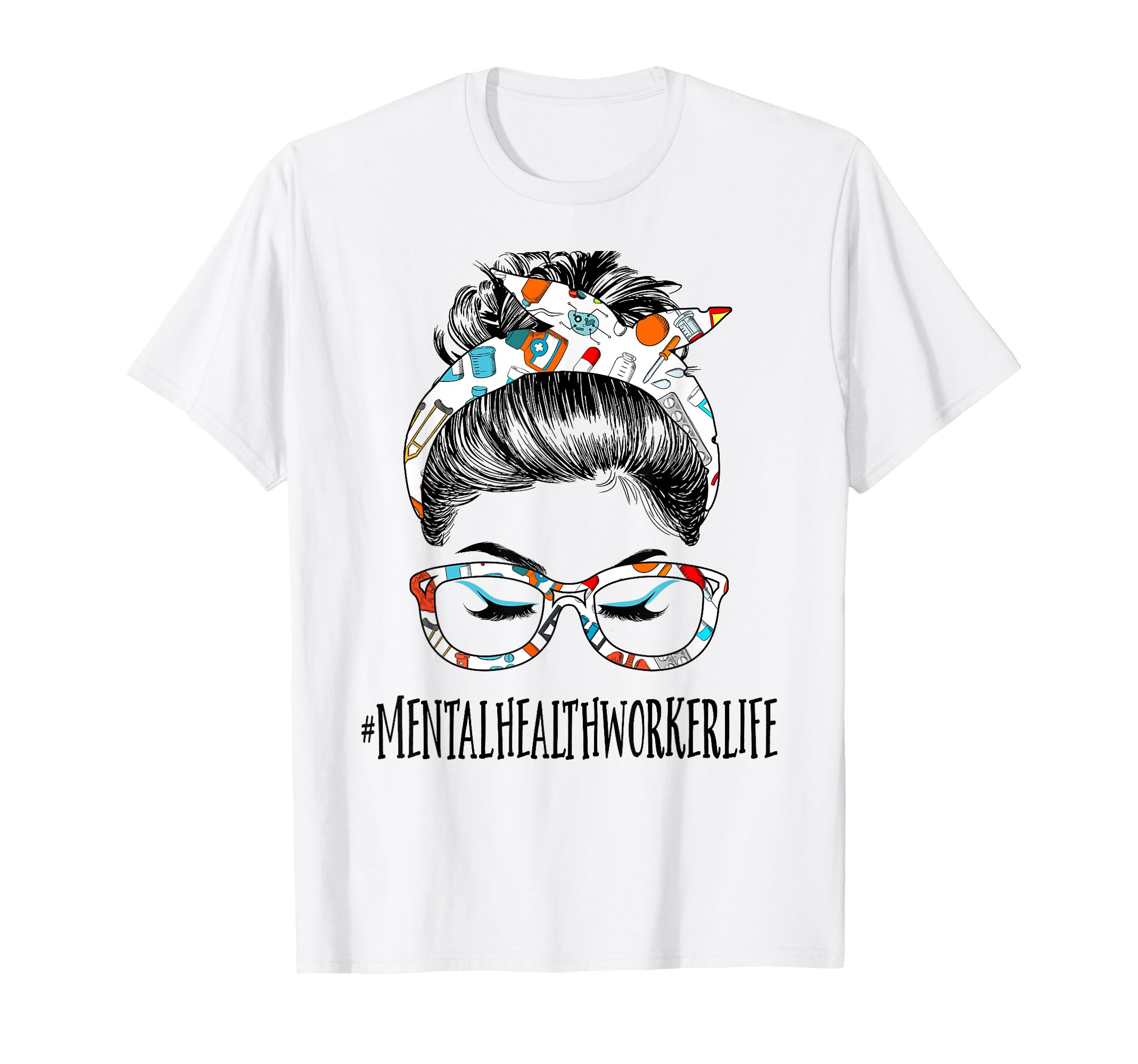 Mental Health Life Messy Hair Bun T-Shirt - Casual Everyday Wear Unisex - T-Shirt, Sweatshirt, Hoodie
