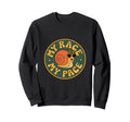Funny My Race My Pace Snail Sweatshirt - Fun Novelty Design Unisex - T-Shirt, Sweatshirt, Hoodie