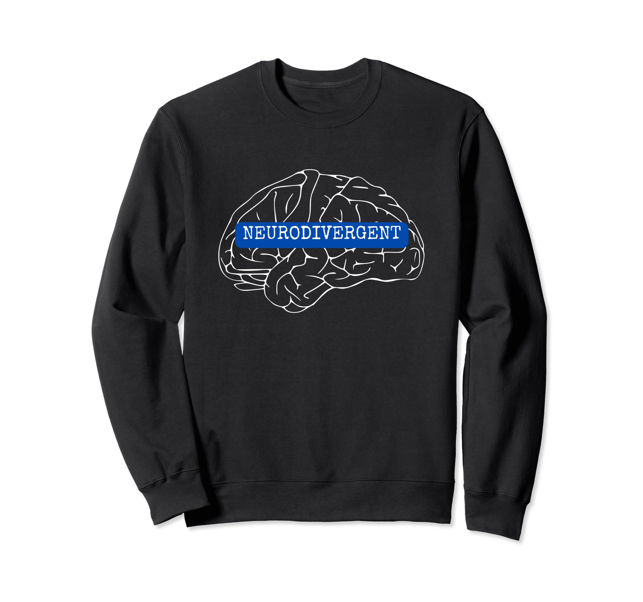 Neurodivergent Adhd Autism Sweatshirt - Aesthetic Graphic for Adults - T-Shirt, Sweatshirt, Hoodie