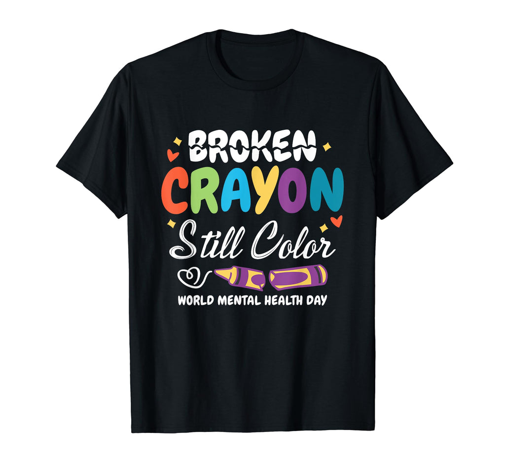 Broken Crayon Still Dyes World T-Shirt - Minimalist Print for Adults - T-Shirt, Sweatshirt, Hoodie