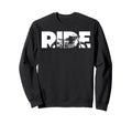 Ride Motorcycle Motorcycle Sweatshirt - Graphic Print Unisex - T-Shirt, Sweatshirt, Hoodie