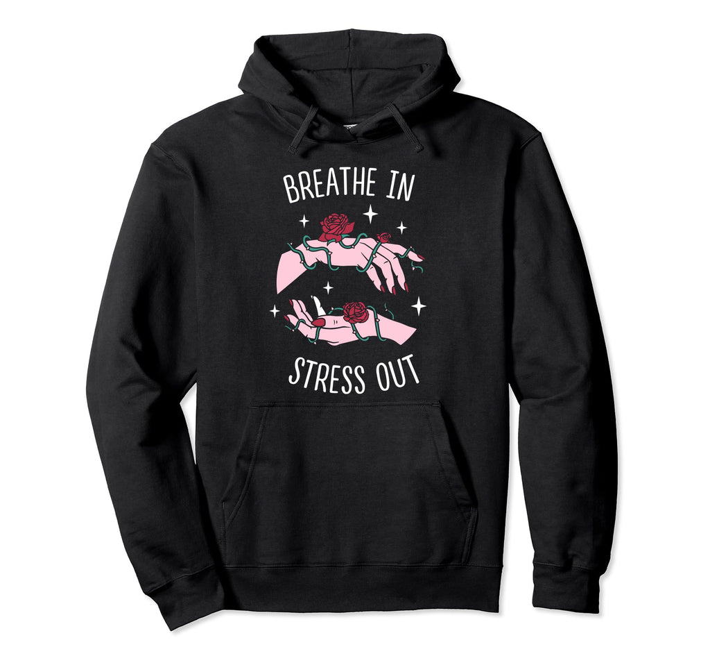Breathe Stress Out Brain Awareness Hoodie - Custom Art Print for Adults - T-Shirt, Sweatshirt, Hoodie