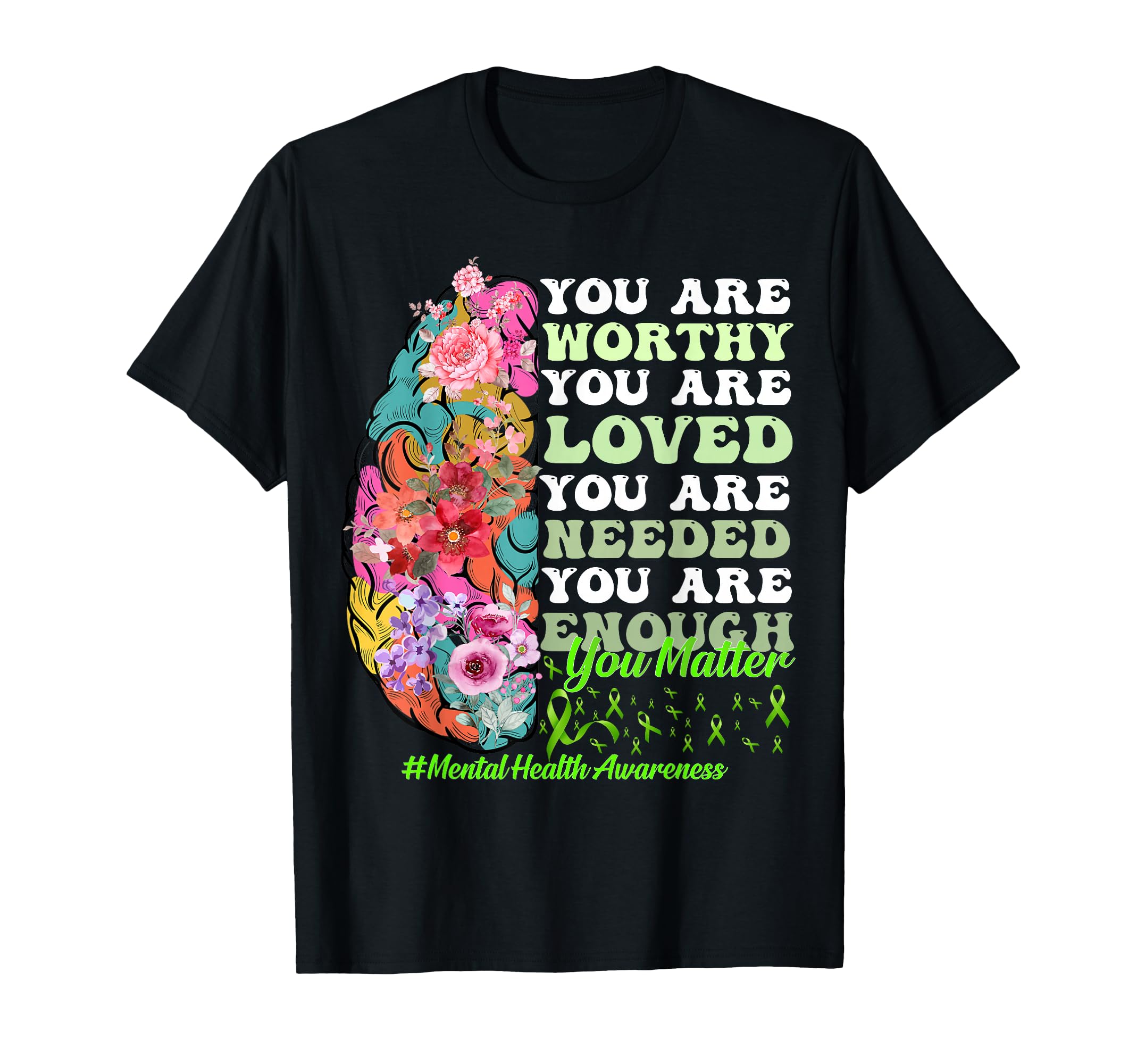 Motivational Support Warrior Mental T-Shirt - Streetwear Style for Adults - T-Shirt, Sweatshirt, Hoodie