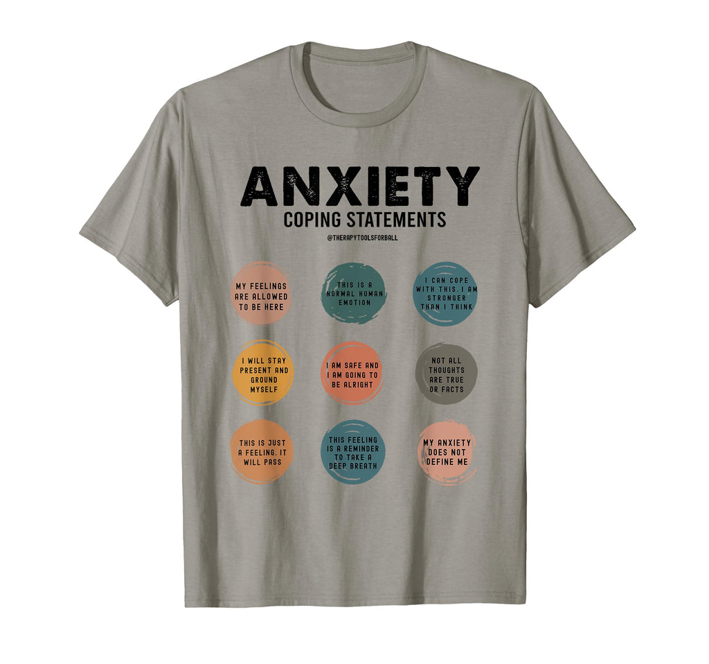 Anxiety Coping Statements Mental T-Shirt - Custom Art Print Men Women - T-Shirt, Sweatshirt, Hoodie