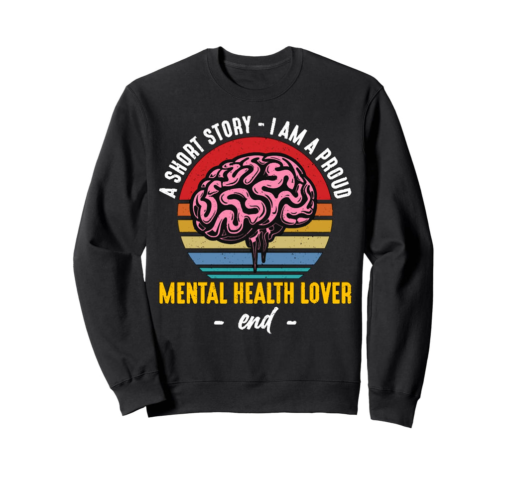 Short Story I Am Health Support Sweatshirt - Novelty Apparel Men Women - T-Shirt, Sweatshirt, Hoodie